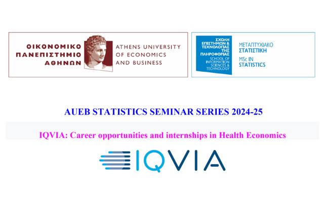 IQVIA: Career opportunities and internships in Health Economics, 18/12/24, 12:15-14:00, Eveplidon building