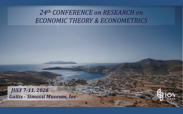AUEB’s Department of Economics supports the organization of the 24th Conference on Research on Economic Theory and Econometrics from July 7 through July 11, 2026 at Ios.